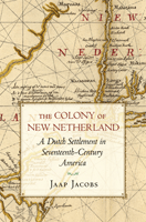 Book cover: The Colony of New Netherland